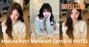 Madina Putri Maharani HOT51.COM